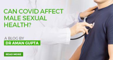 Can Covid Affect Male Sexual Health?