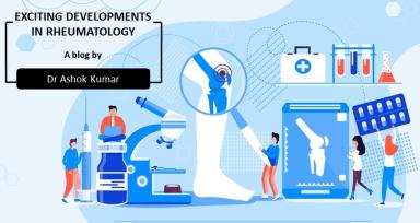 Exciting Developments In Rheumatology