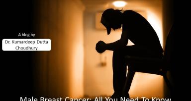 Male Breast Cancer: All You Need To Know